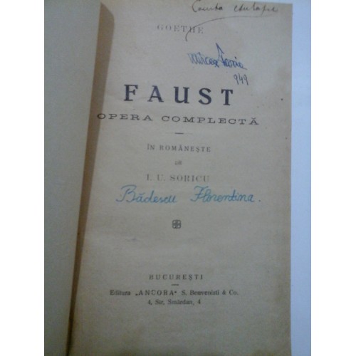 GOETHE - FAUST Opera completa - In romaneste de I.U.SORICU GOETHE - FAUST Opera completa - In romaneste de I.U.SORICU